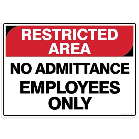 cheap metal restricted area no customers signs
